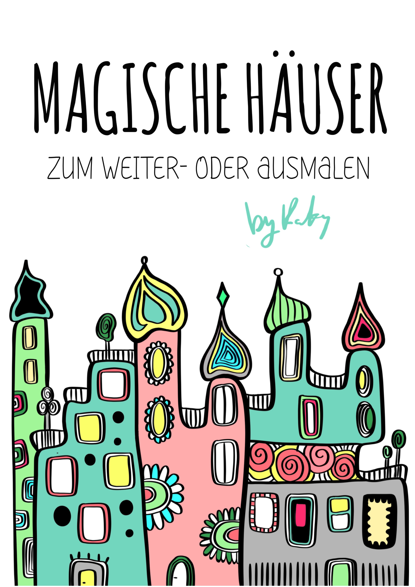 magische-h-user-zum-weiter-und-ausmalen-im-hundertwasser-stil