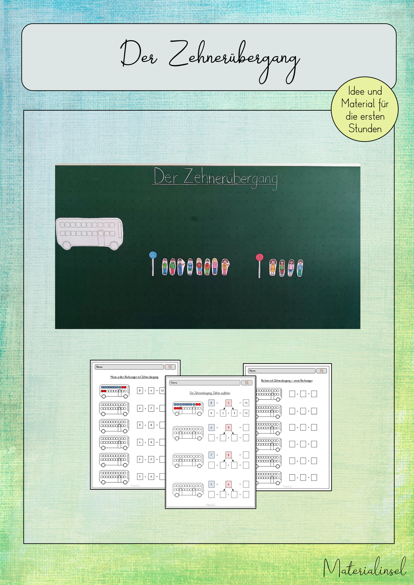 Der Zehnerübergang: Einführung (Material für zwei Unterrichtseinheiten