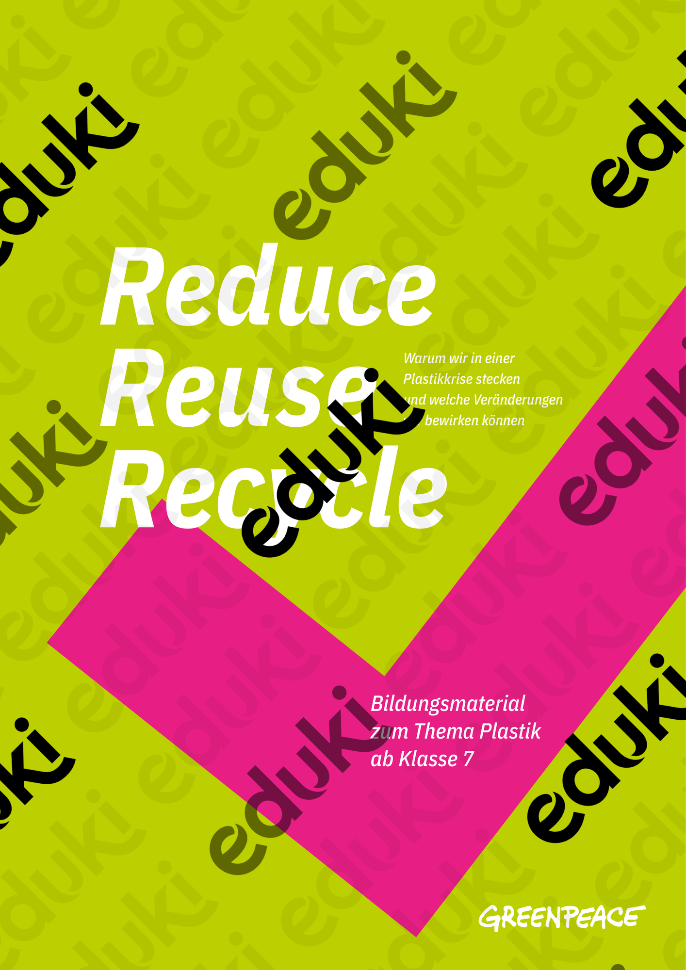 Reduce Reuse Recycle - Gemeinsam gegen die Plastikkrise ...