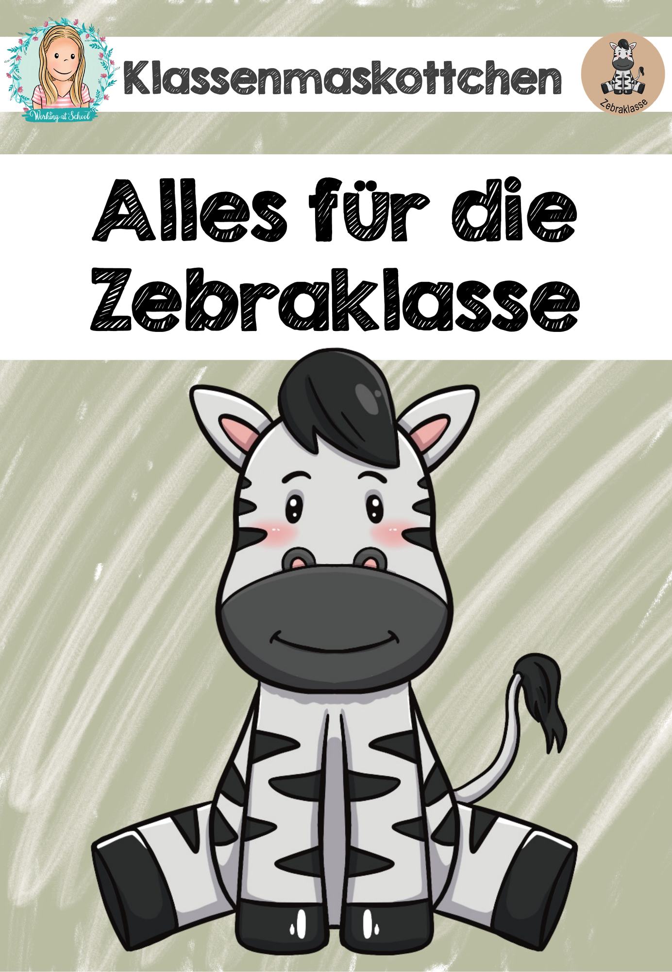 Zebraklasse (Klassentier/Klassenmaskottchen) – Unterrichtsmaterial im ...