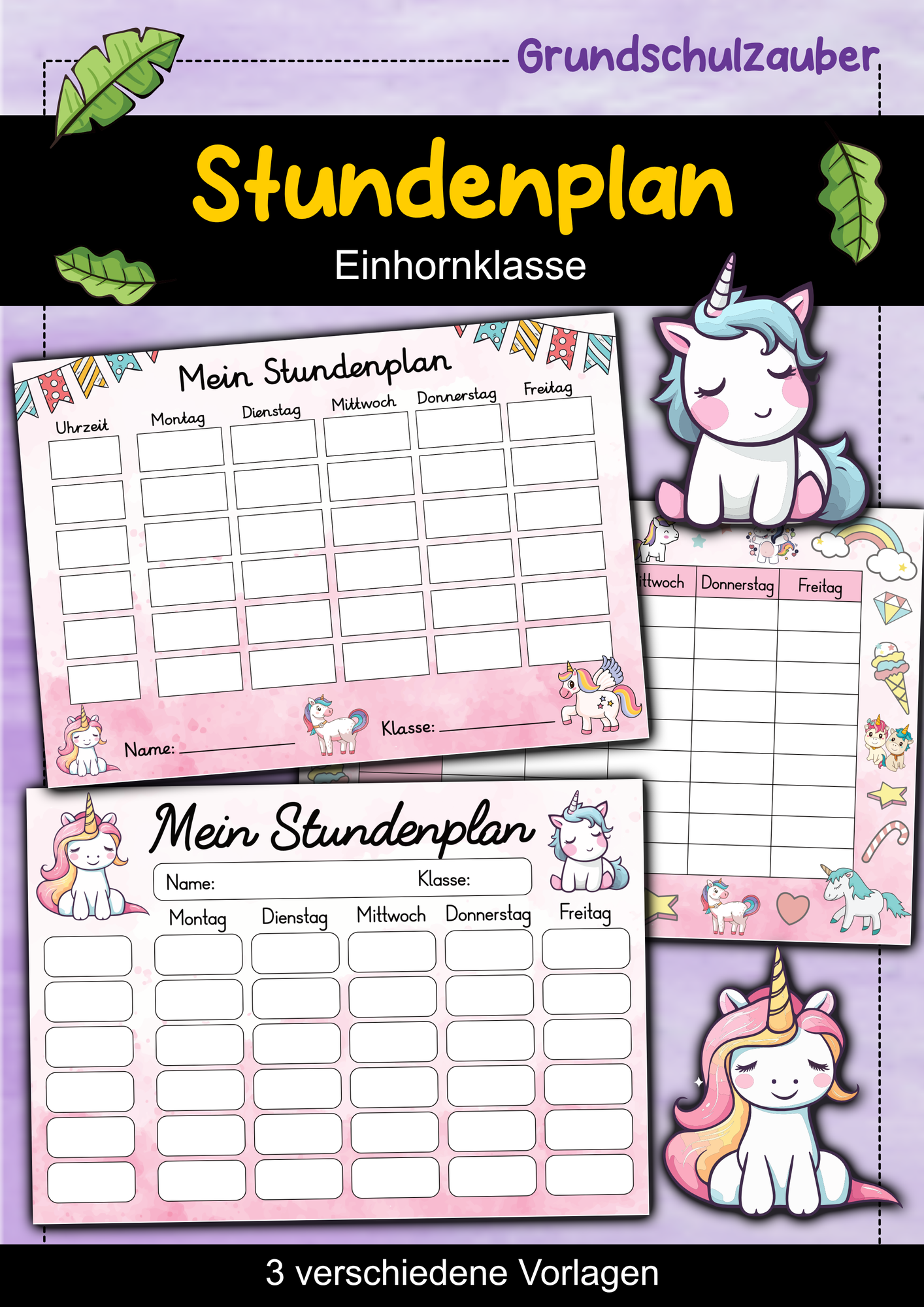 Einhorn Stundenplan für die Einhornklasse - 3 Vorlagen ...