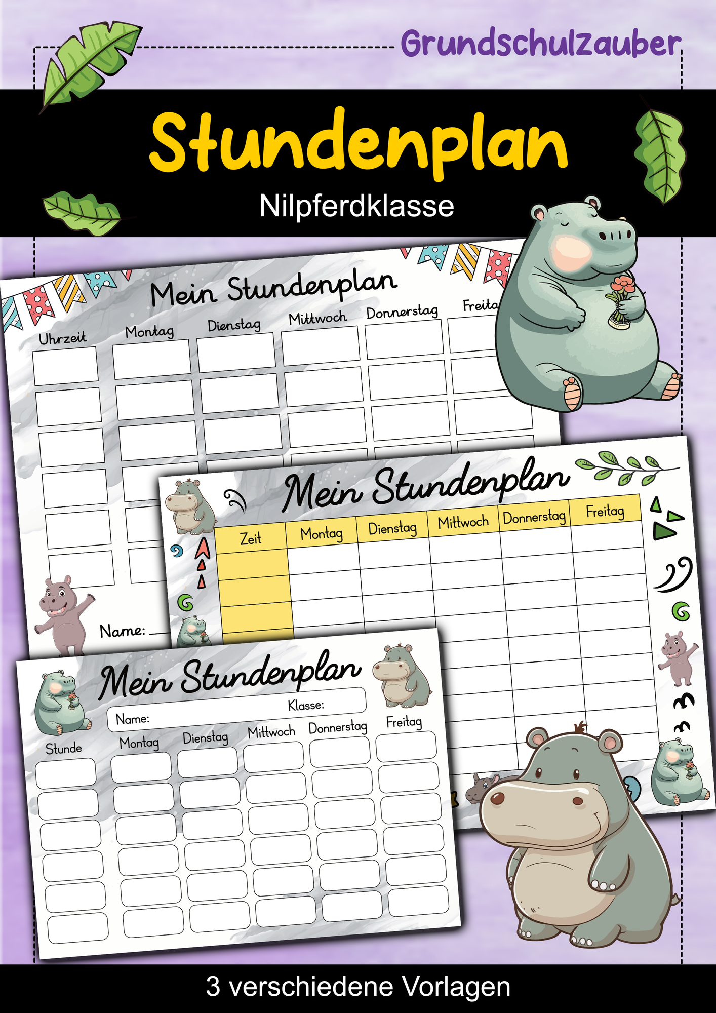Nilpferd Stundenplan für die Nilpferdklasse - 3 Vorlagen ...