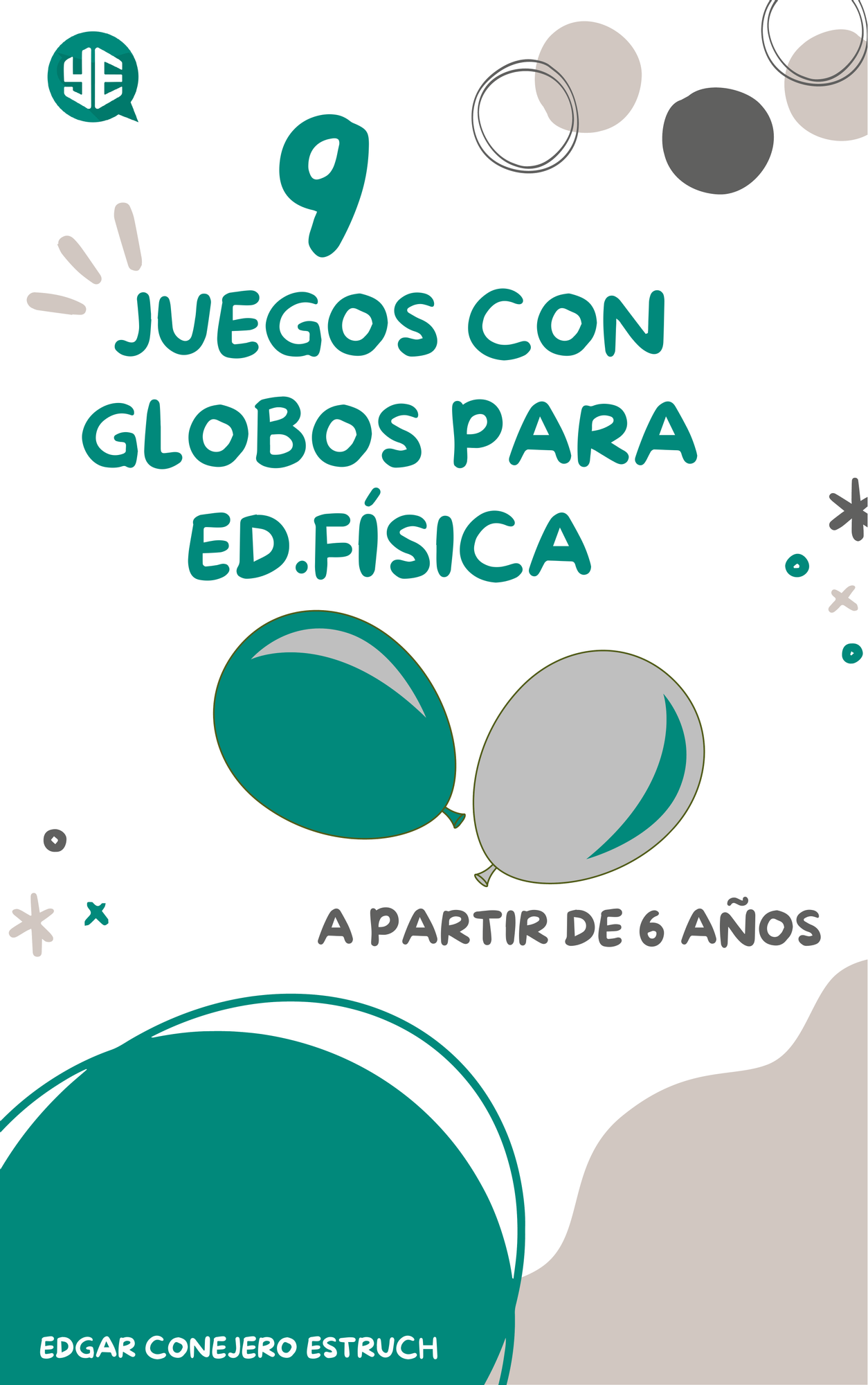 JUEGOS con GLOBOS para EDUCACIÓN FÍSICA material de la