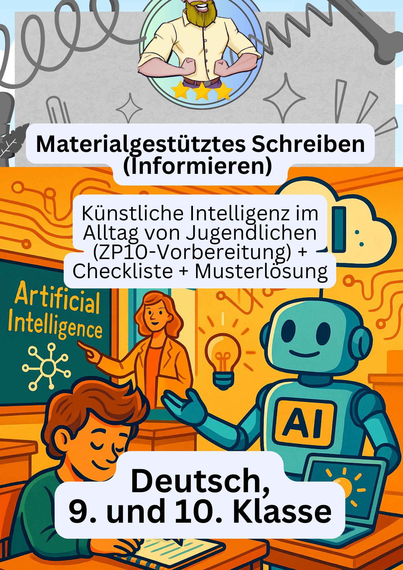 Probearbeit Materialgesttztes Schreiben (Informieren) Knstliche  Intelligenz im Alltag von Jugendlichen (ZP10-Vorbereitung) + Checkliste +  Musterlsung  Unterrichtsmaterial in den Fchern Deutsch & Medien &  Medientechnologie (BS)