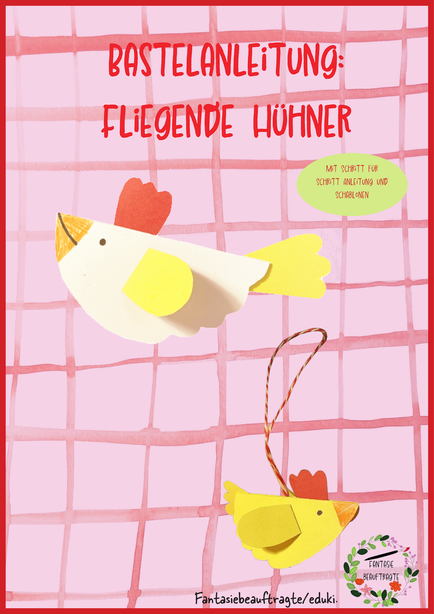 Bastelanleitung: Fliegende Hühner – Unterrichtsmaterial im Fach Kunst