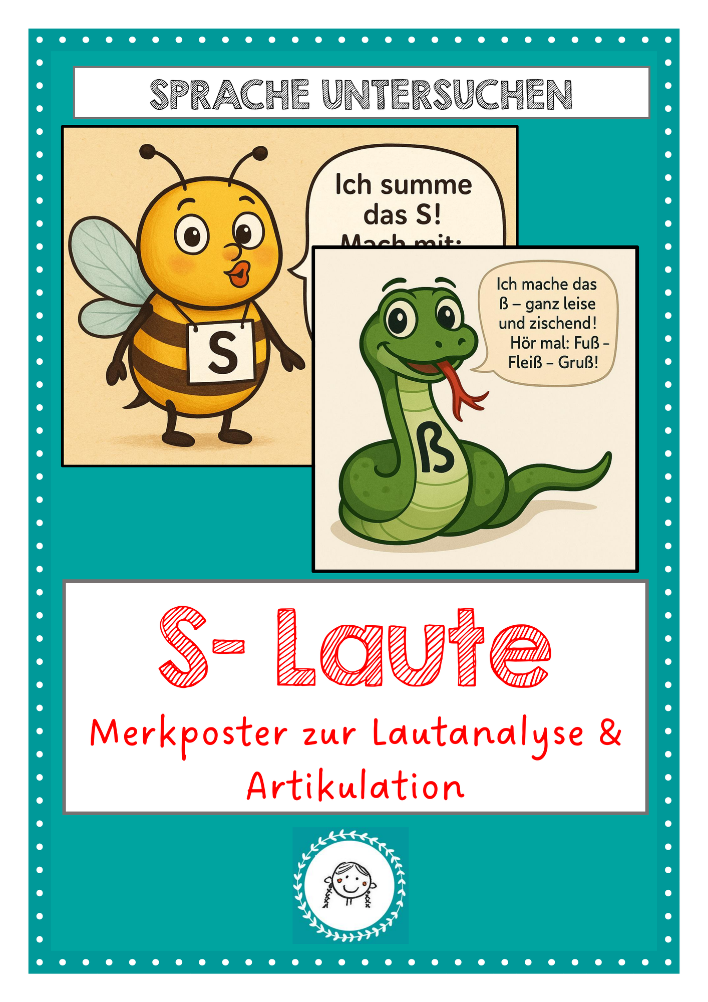 S- Laute. Merkposter zur Lautanalyse & Artikulation