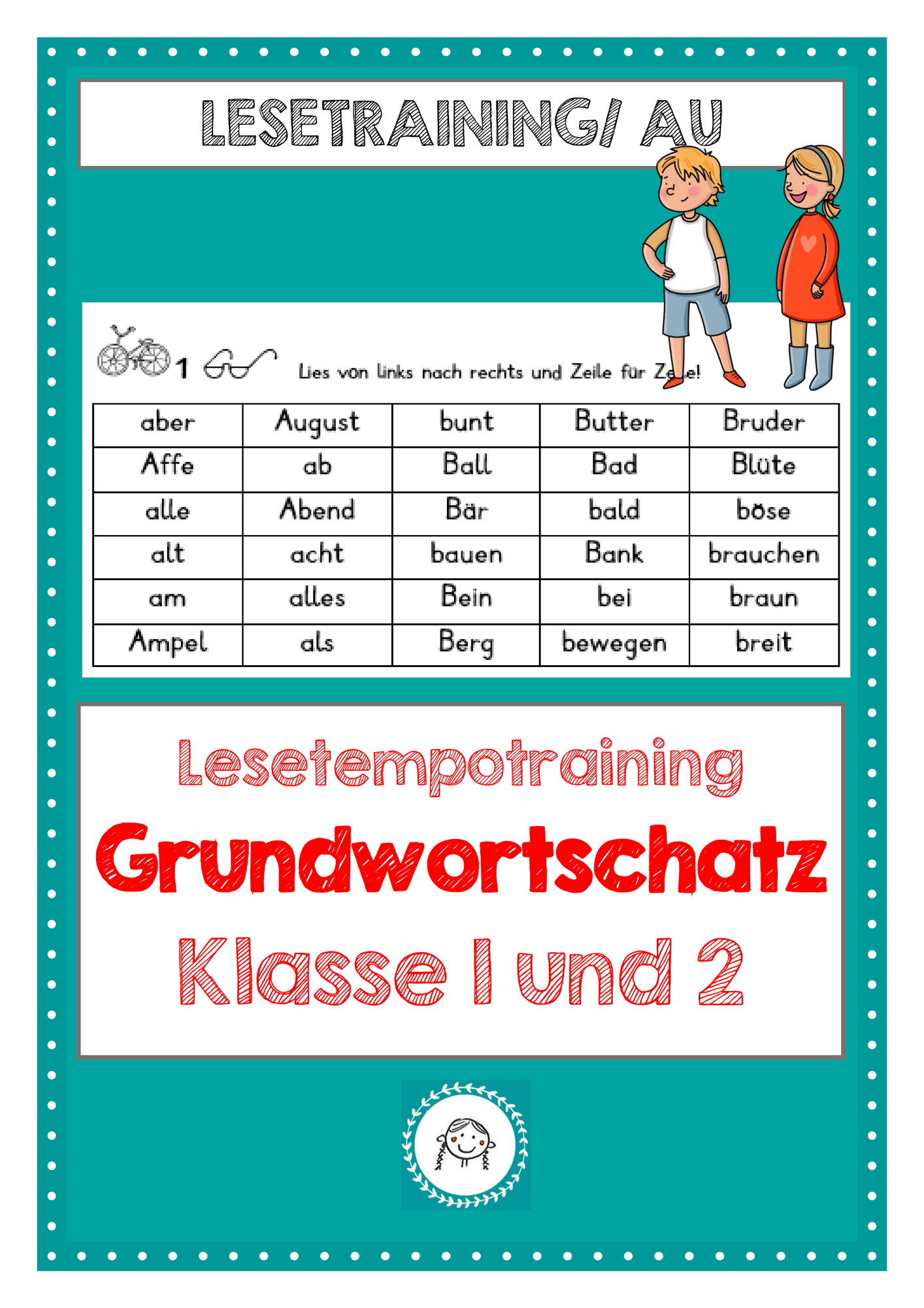 Lesetraining. Lesetempo steigern. Blitzlesen. Grundwortschatz Klasse 1