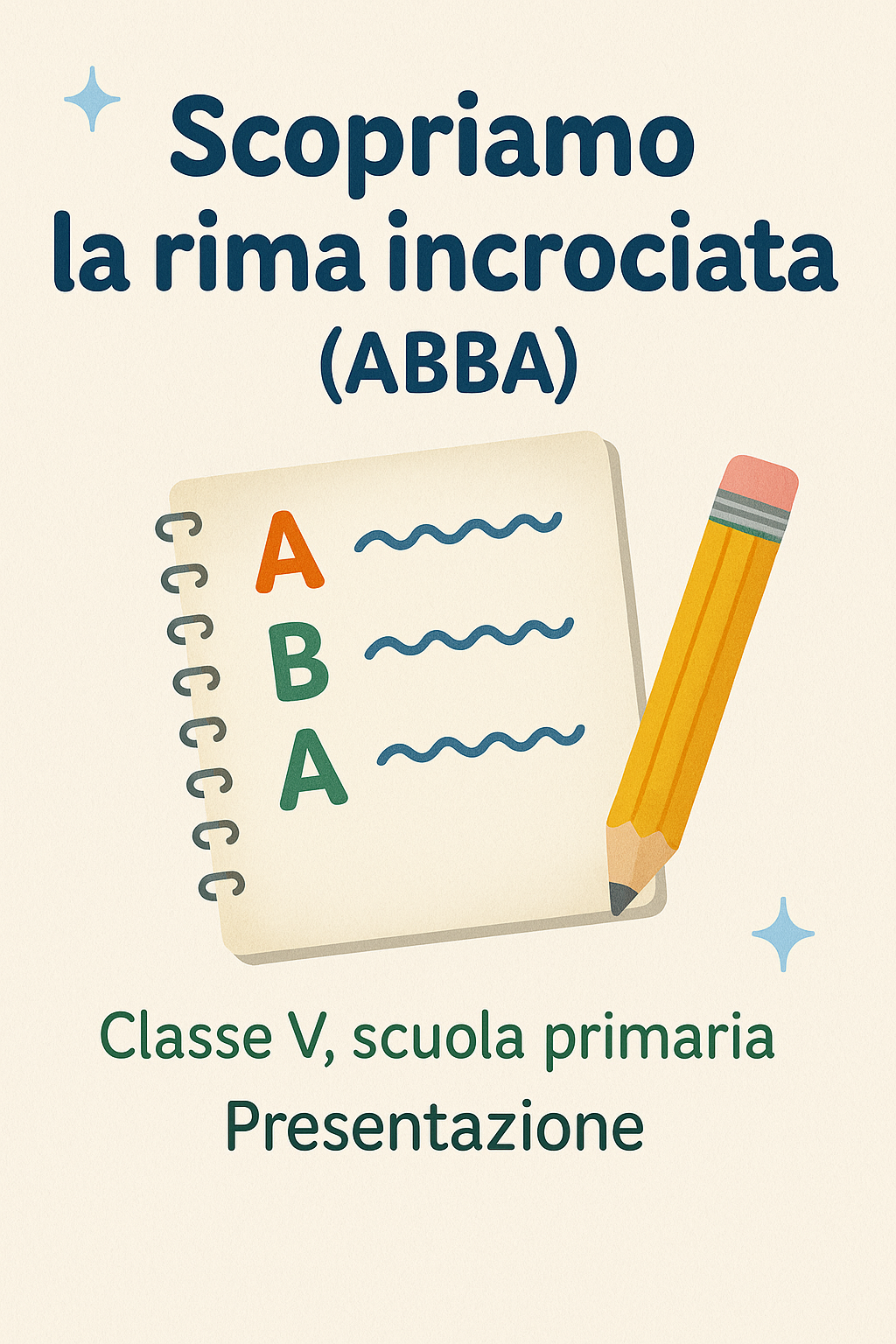 Scopriamo la rima incrociata (ABBA) - Materiale didattico per la ...