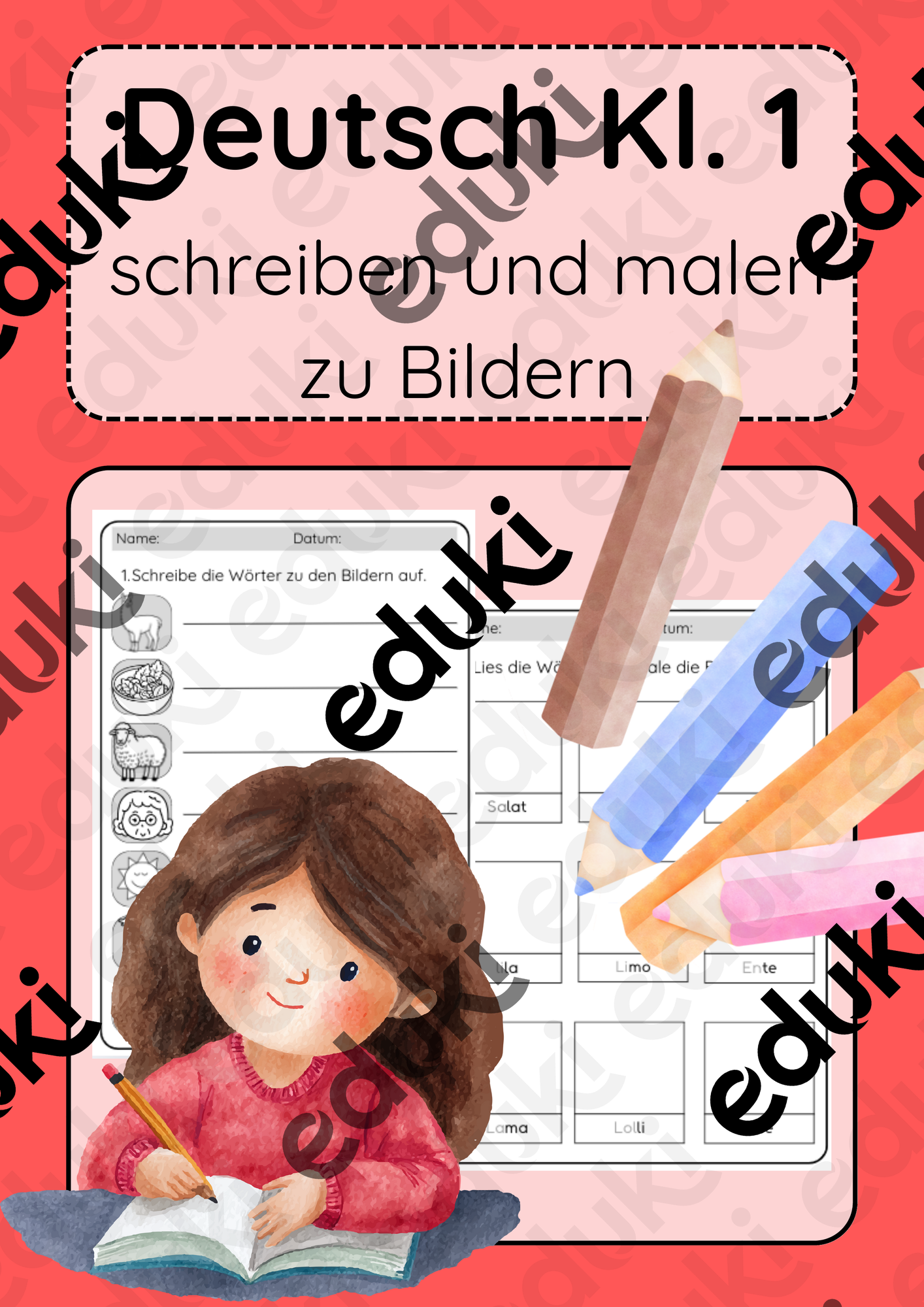 Deutsch Klasse 1 Schreiben zu Bildern, lesen und malen