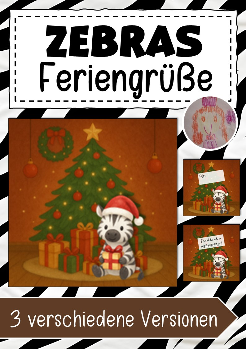 Zebraklasse Feriengrüße Weihnachten – Unterrichtsmaterial im Fach ...