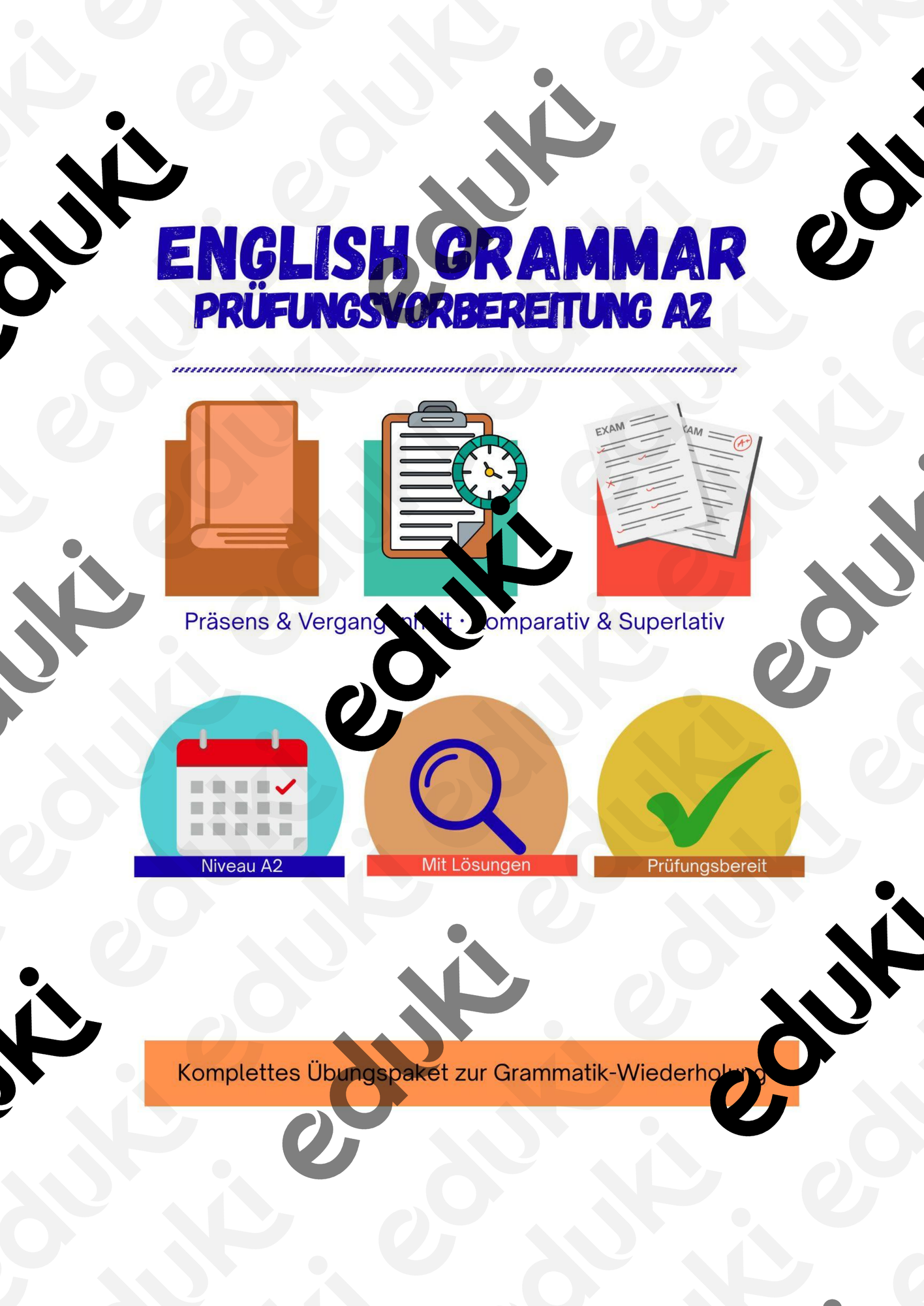 Englische Grammatik – Prüfungsvorbereitung A2 (Theorie, Übungen & Test