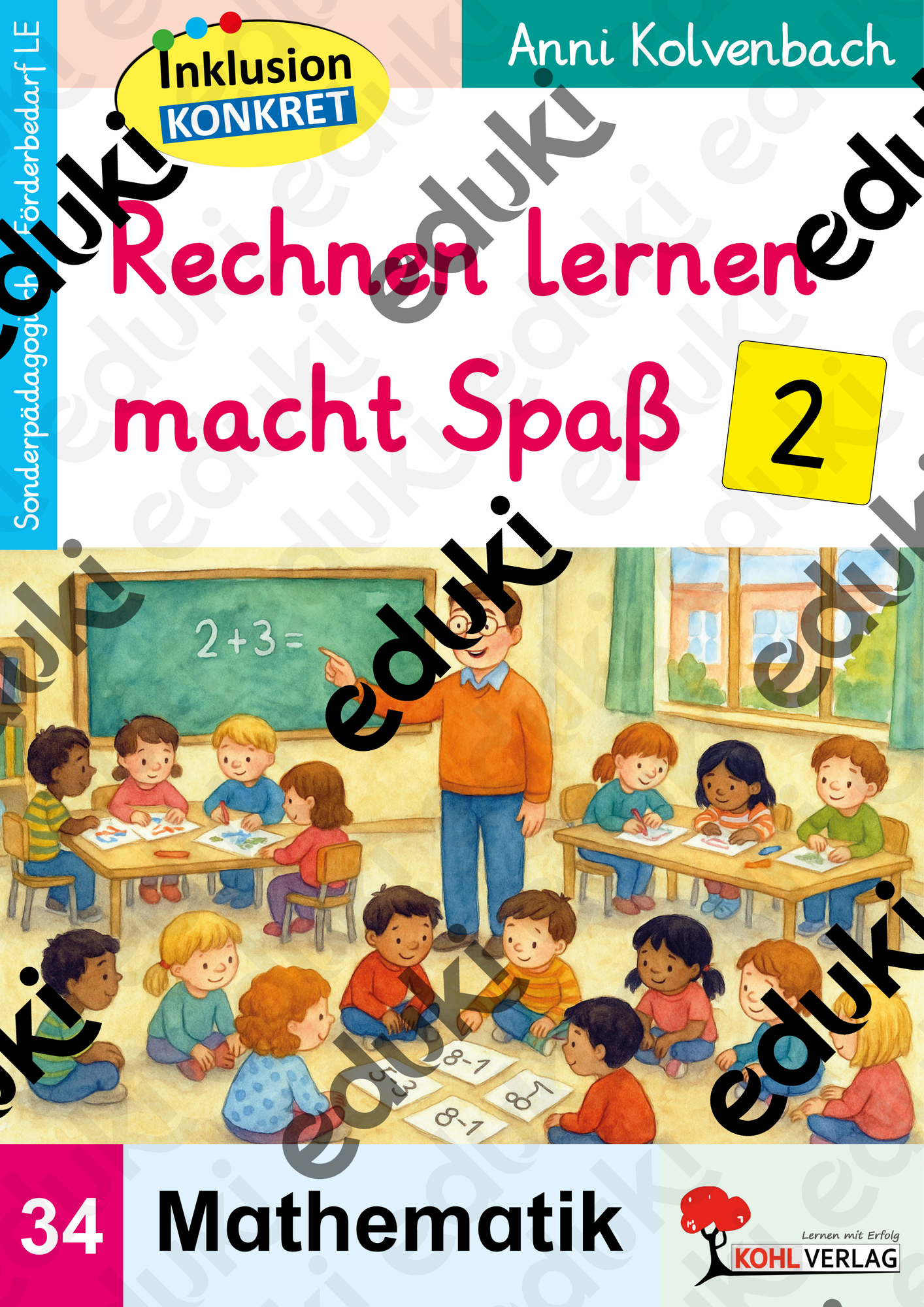 Rechnen lernen macht Spaß Band 2 | Zahlen 5-10, Formen, Uhrzeit