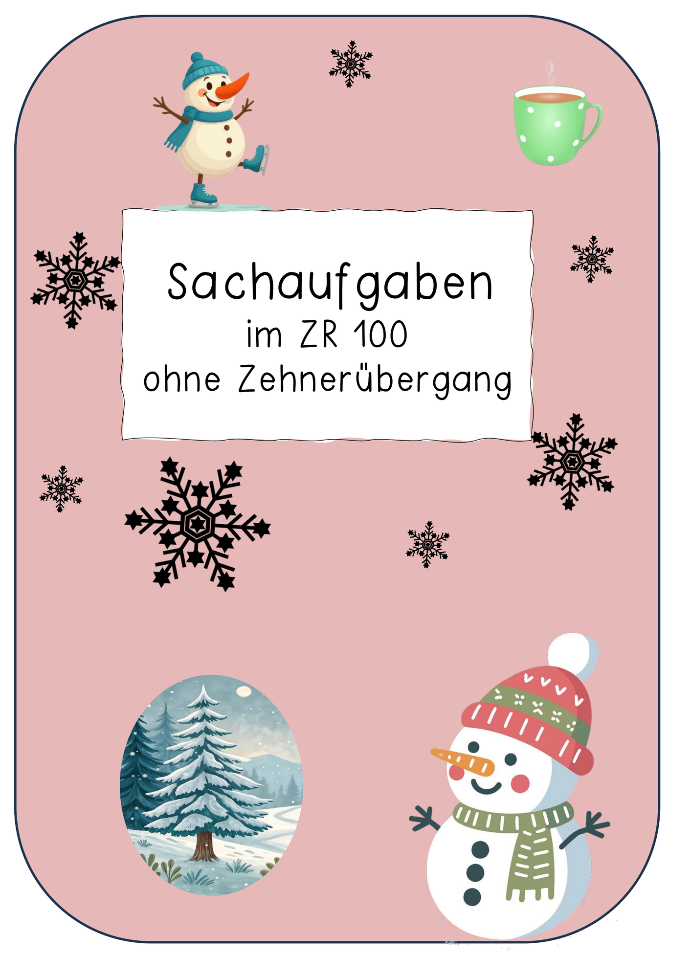 winterliche Text- und Sachaufgaben im Zahlenraum 100 ohne