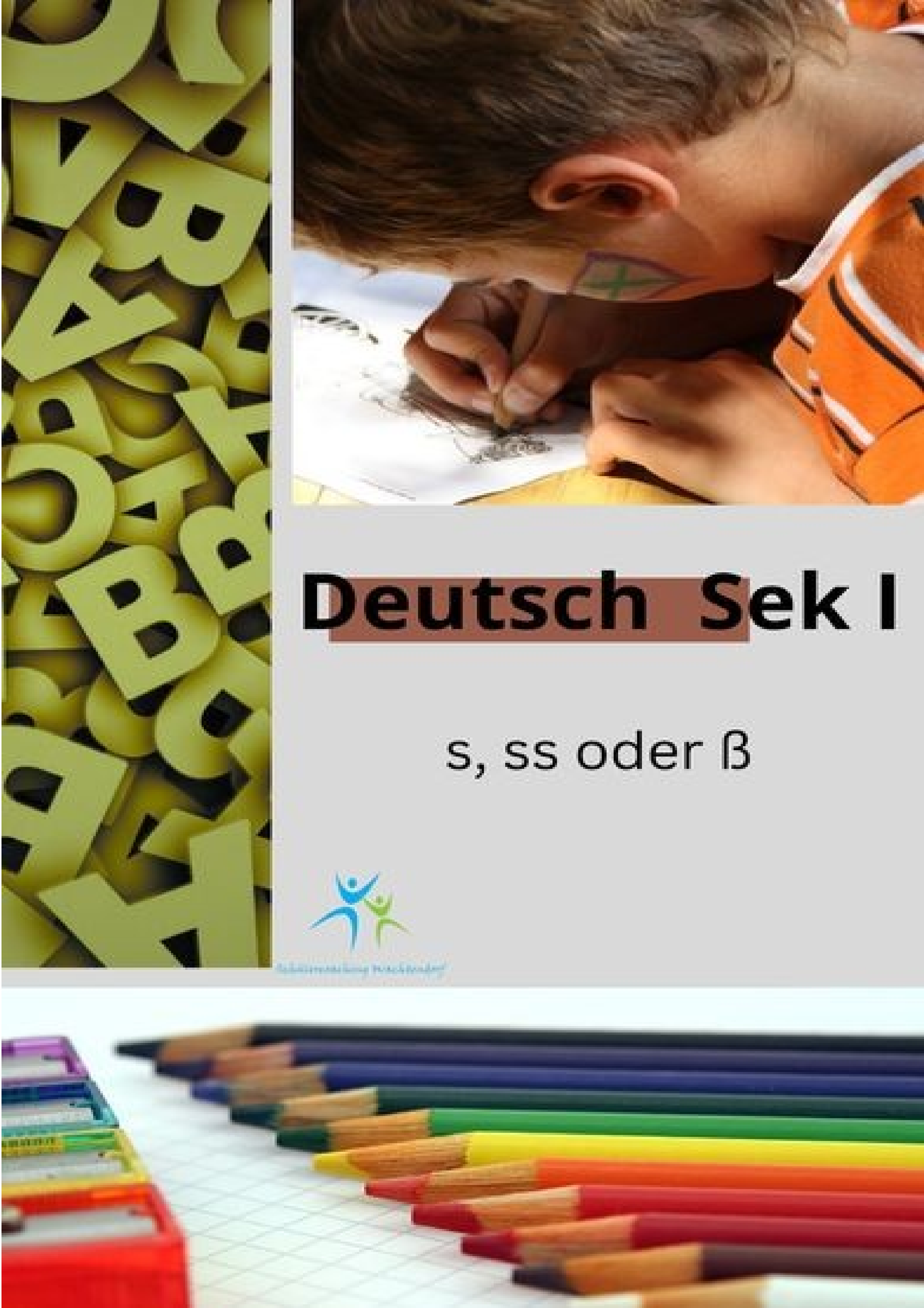 Deutsch: s ss ß Aufgabe mit Lösung – Unterrichtsmaterial im Fach Deutsch
