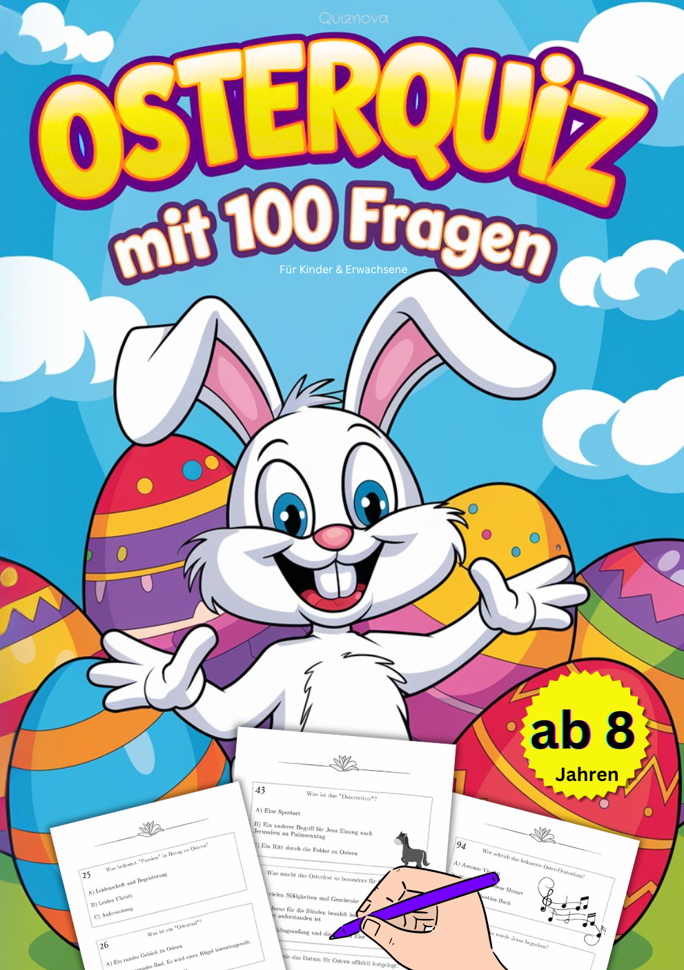 Osterquiz mit 100 Fragen: Fröhlicher Rätselspaß zu Ostern ab 8 Jahren
