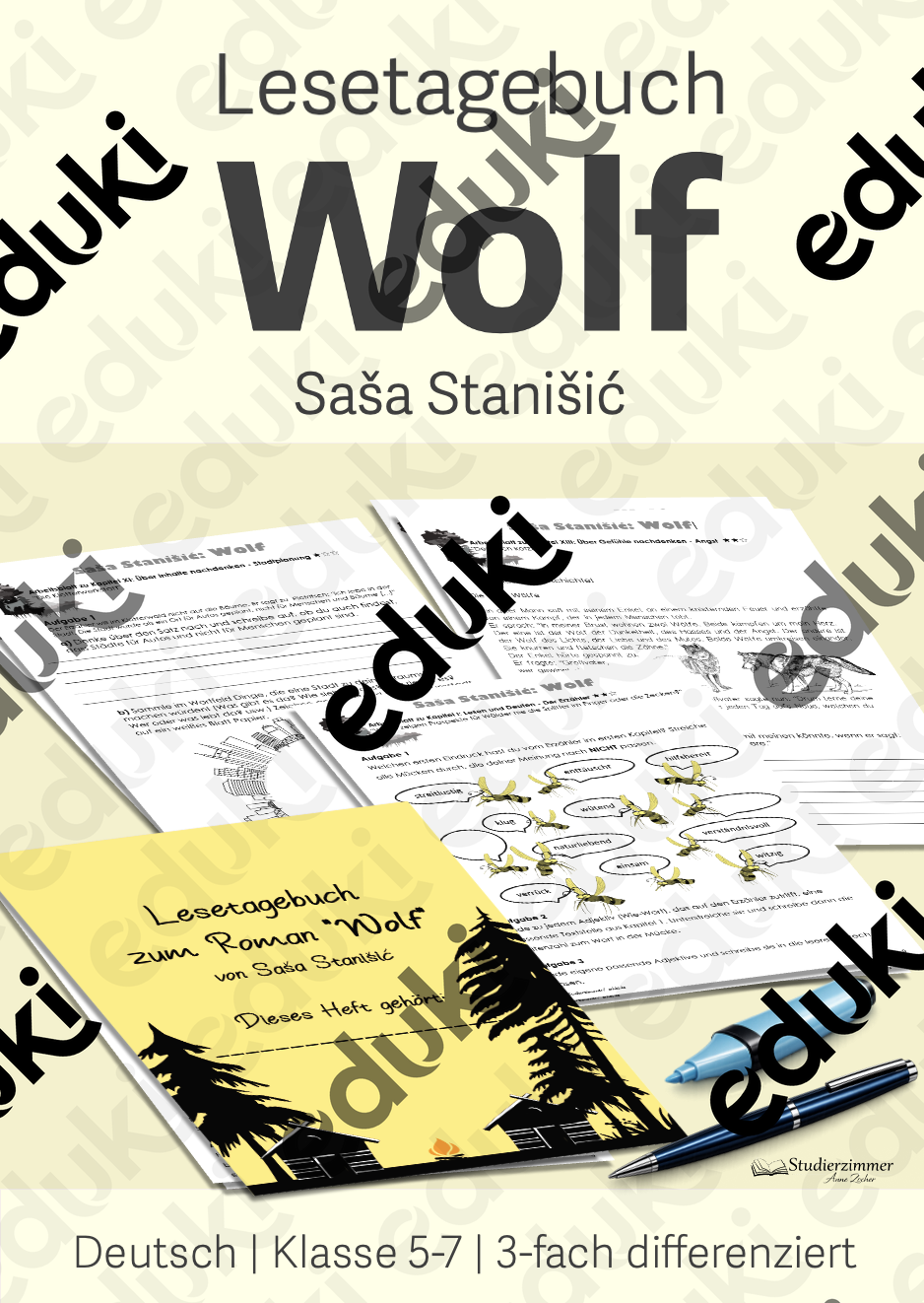 Lesetagebuch zum Roman "Wolf" von Saša Stanišić, Klasse 5-7 ...