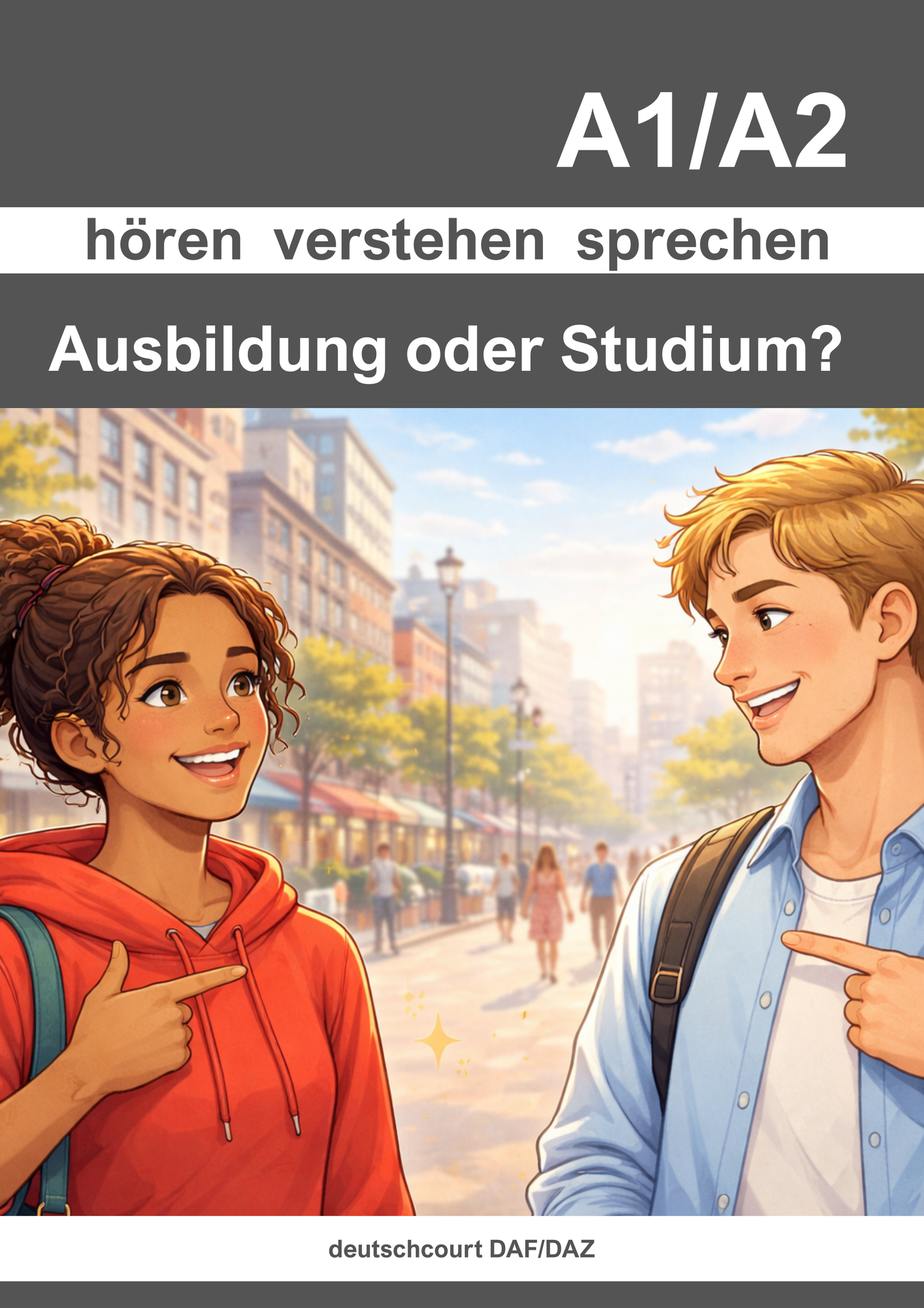 Hörverstehen A1/A2 – Ausbildung oder Studium? | DaZ