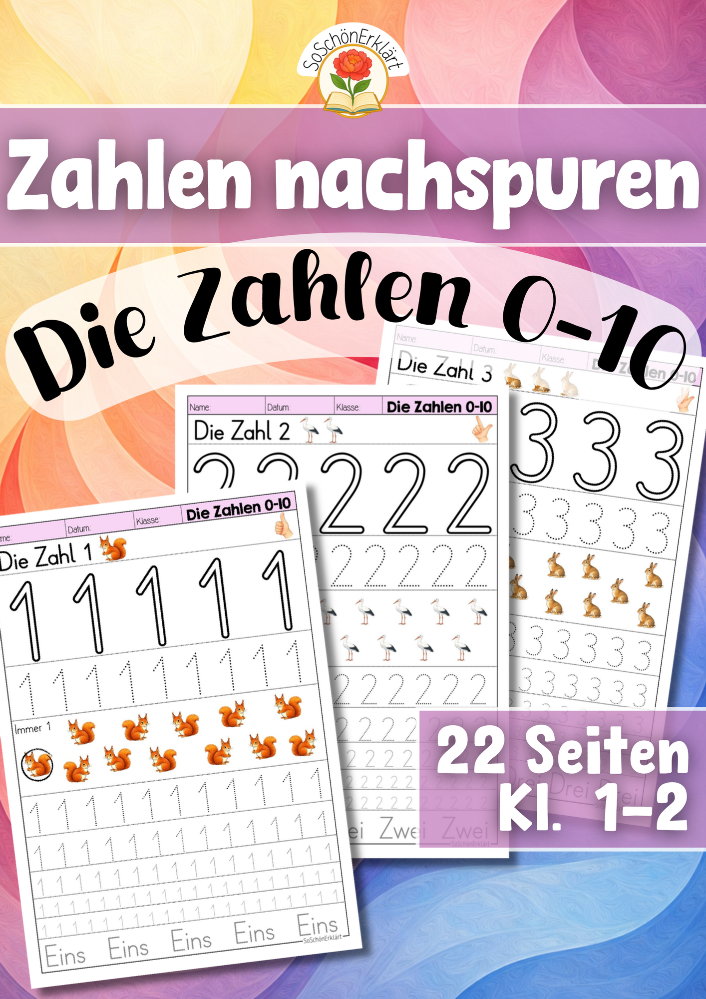 Zahlen nachspuren - Die Zahlen von 0 bis 10 (Vorschule, Klasse 1-2