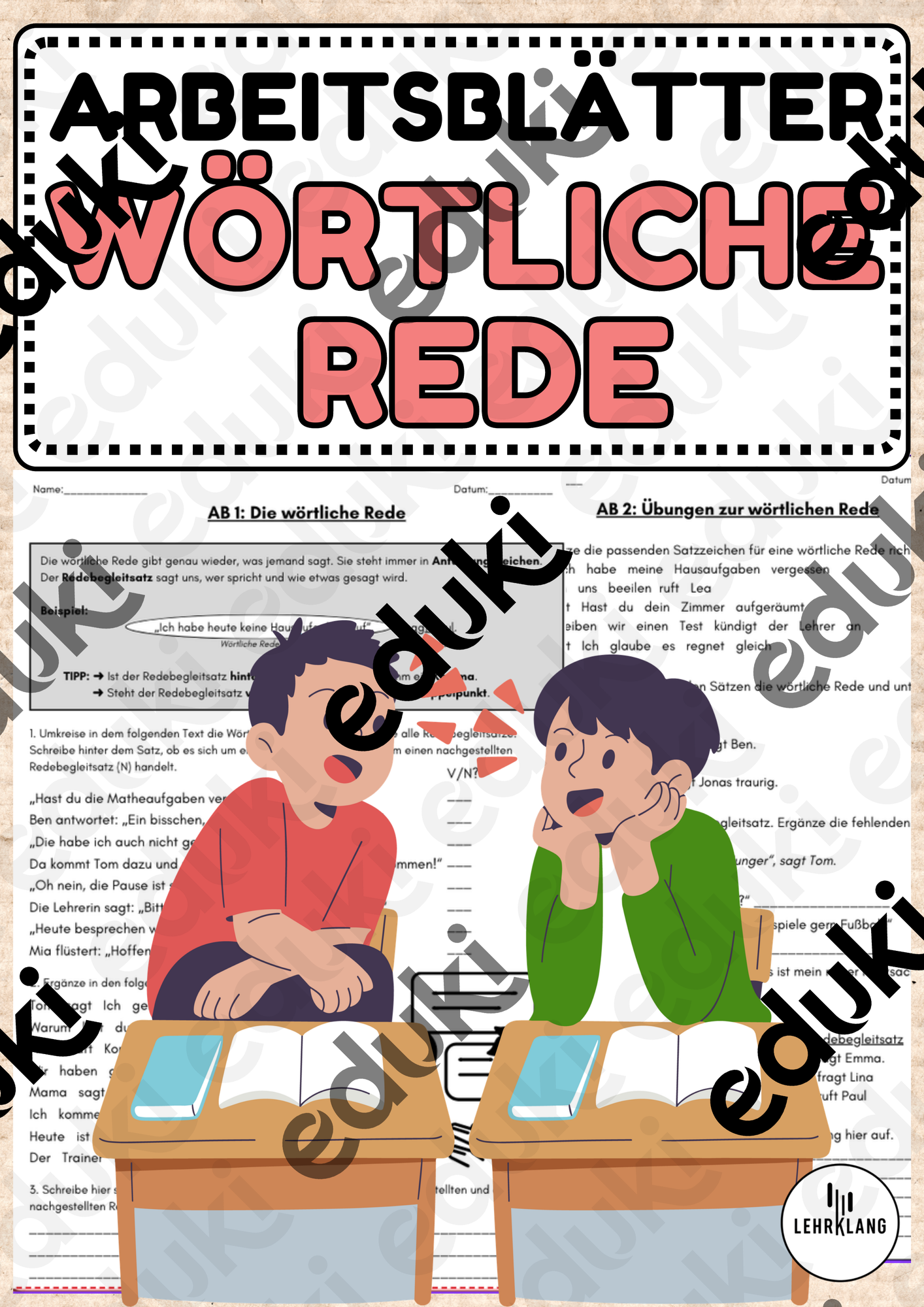 Arbeitsblätter "Wörtliche Rede" - Deutsch Jg.5/6 – Unterrichtsmaterial