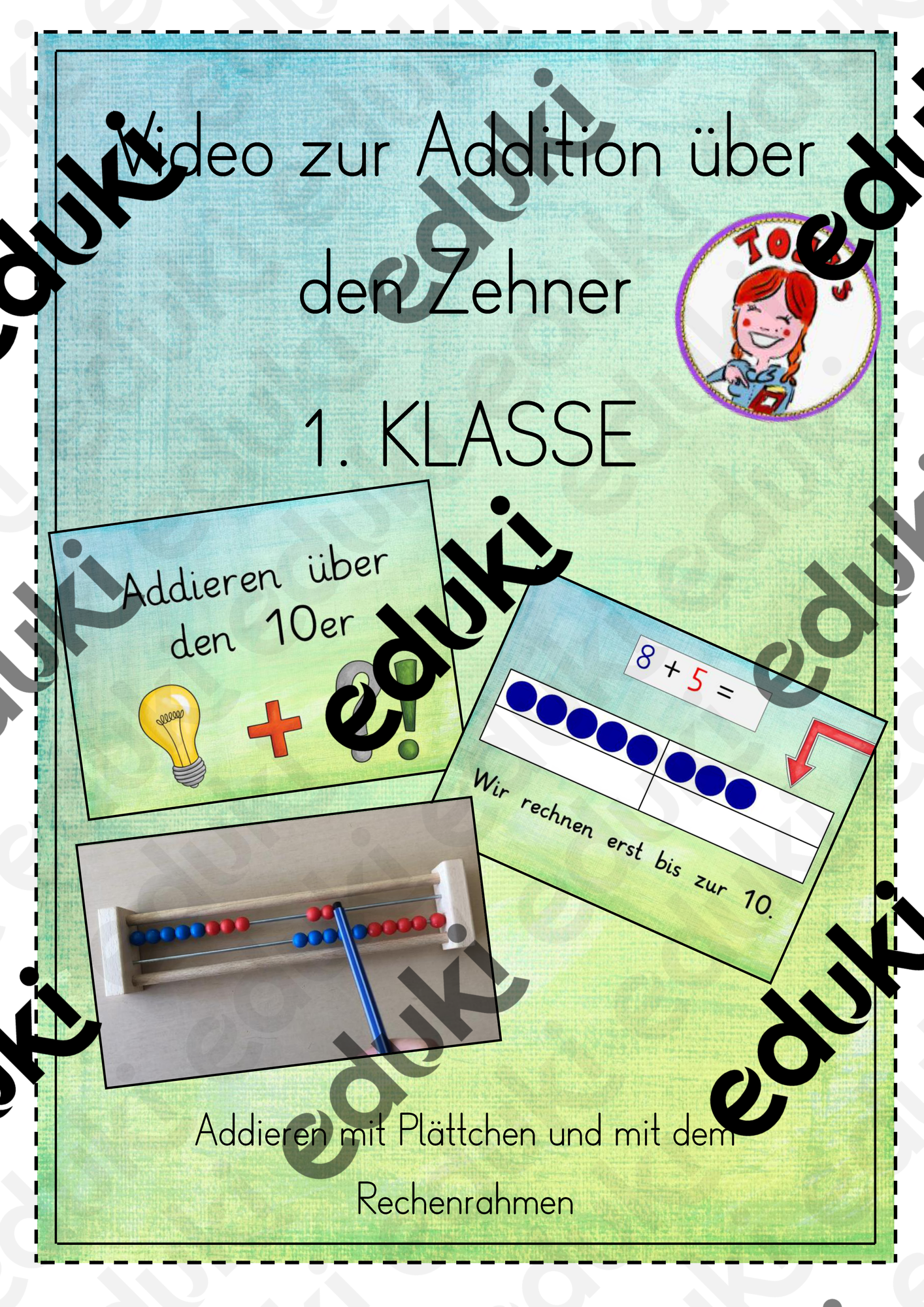 Erklärvideo zur Addition mit Zehnerübergang (1. Klasse