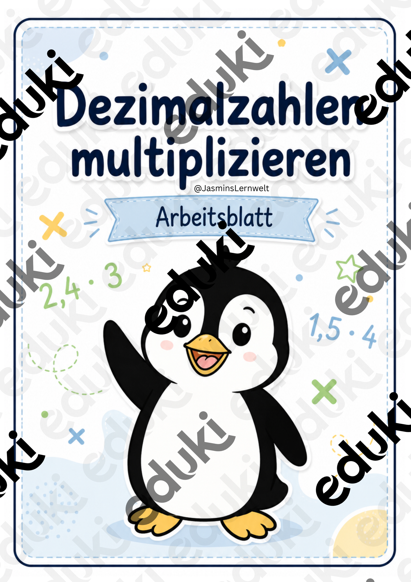 Dezimalzahlen multiplizieren (Arbeitsblätter + Lösung