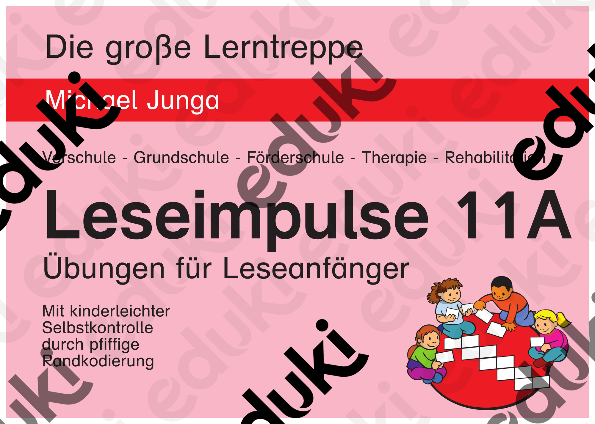 Die große Lerntreppe: Leseimpulse - Übungen für Leseanfänger (11A