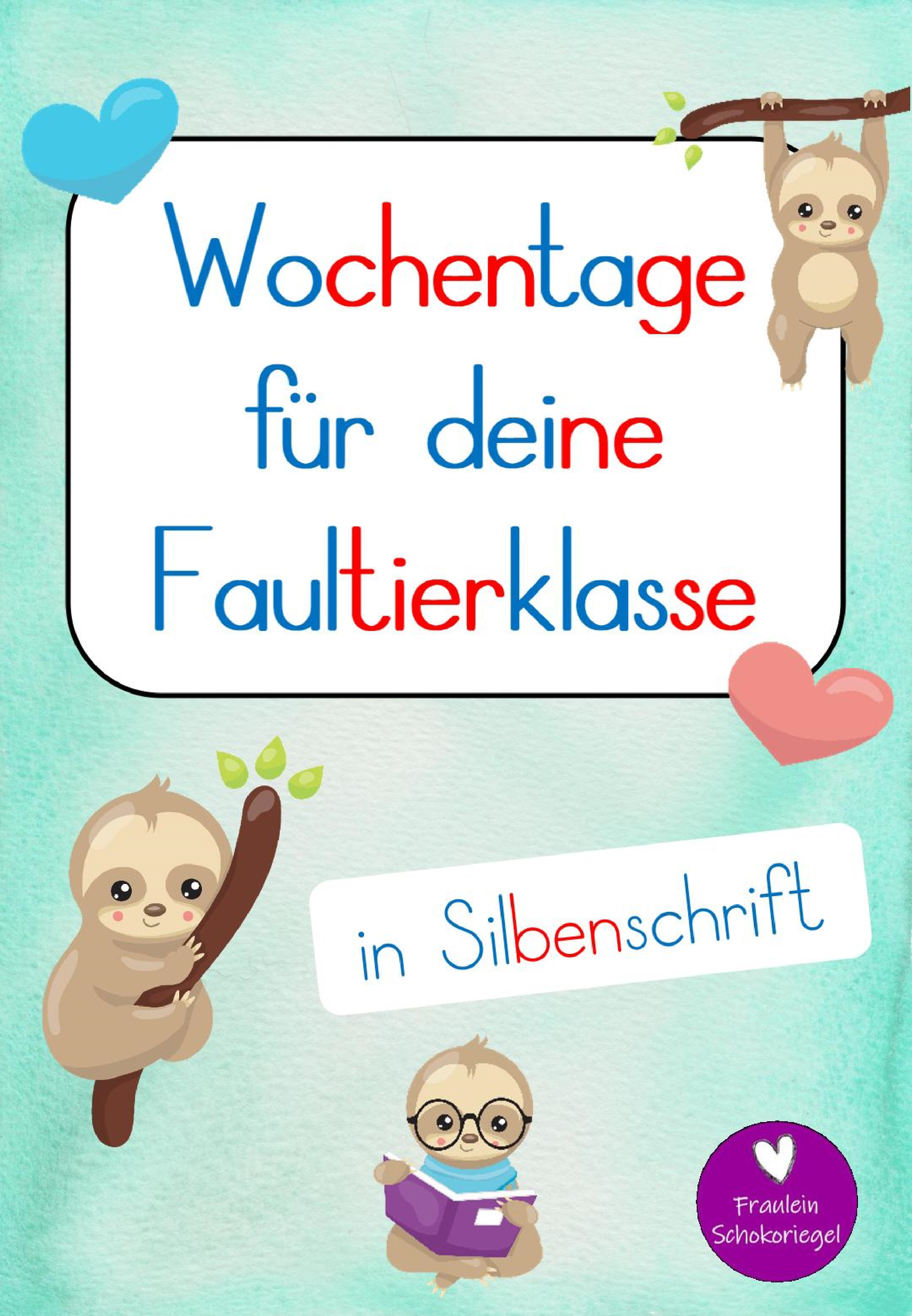 Wochentage für deine Faultierklasse – Unterrichtsmaterial in den ...
